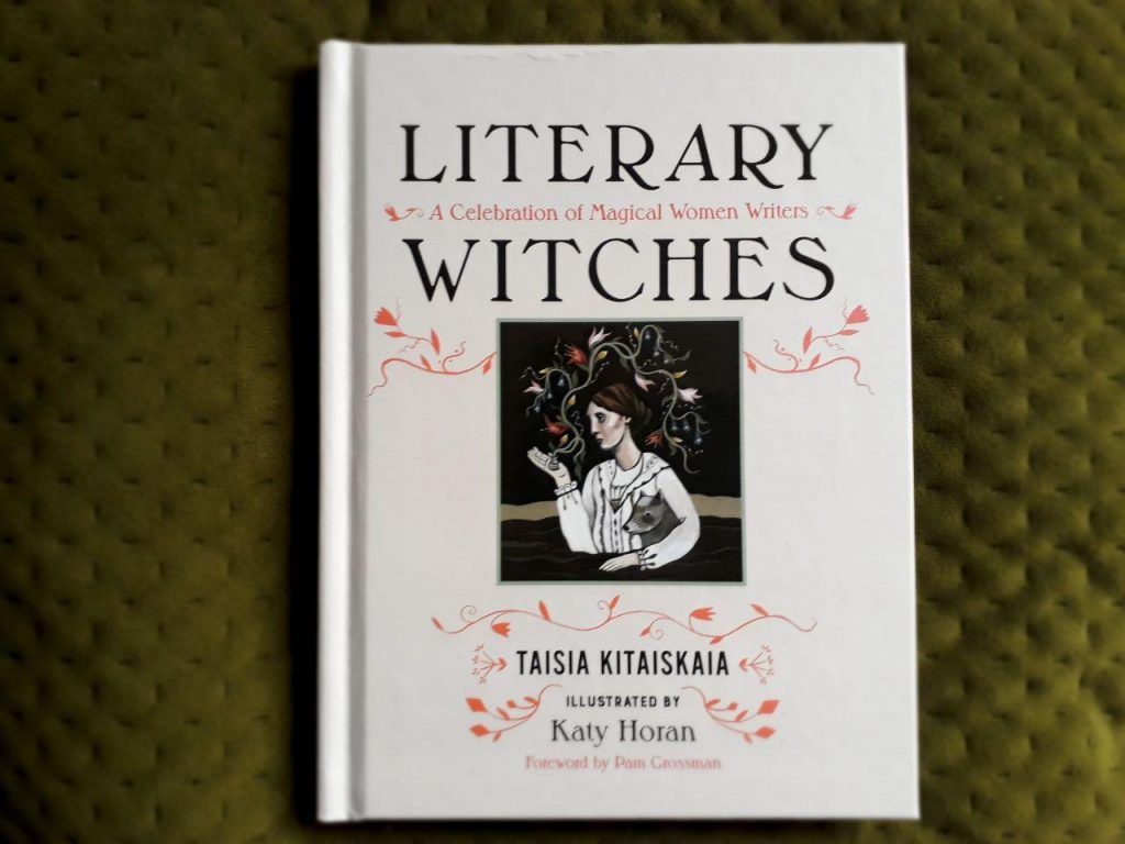 A Celebration of Magical Women Writers Literary Witches